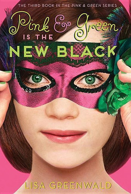 Pink & Green Is the New Black(English, Paperback, Greenwald Lisa)
