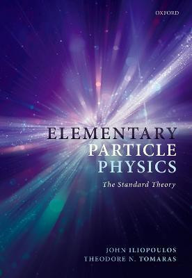 Elementary Particle Physics(English, Paperback, Iliopoulos John)