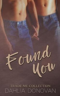 Found You(English, Paperback, Donovan Dahlia)