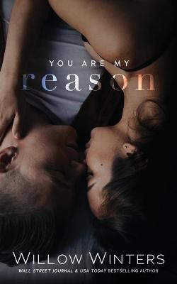 You Are My Reason(English, Paperback, Winters W)