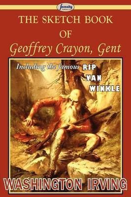 The Sketch Book of Geoffrey Crayon, Gent(English, Paperback, Irving Washington)