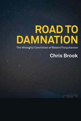 Road to Damnation(English, Paperback, Brook Chris)