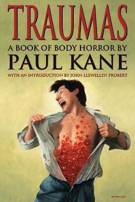 Traumas(English, Paperback, Kane Paul)