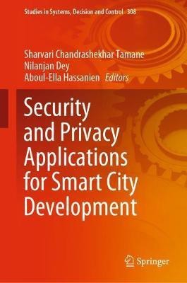 Security and Privacy Applications for Smart City Development(English, Hardcover, unknown)