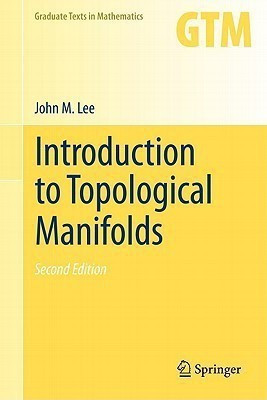 Introduction to Topological Manifolds(English, Hardcover, Lee John)