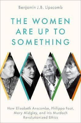 The Women Are Up to Something(English, Hardcover, Lipscomb Benjamin J.B.)