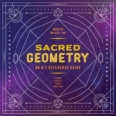 Sacred Geometry(English, Paperback, PhD Marilyn Walker)