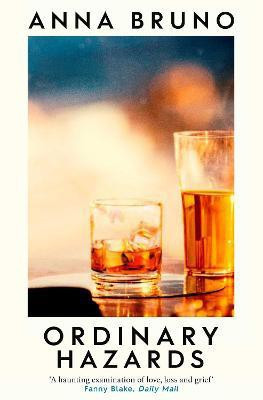Ordinary Hazards(English, Paperback, Bruno Anna)