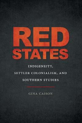 Red States(English, Paperback, Caison Gina)