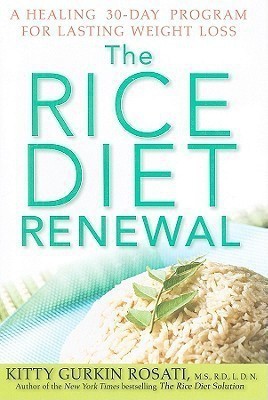 The Rice Diet Renewal(English, Hardcover, Rosati Kitty Gurkin)