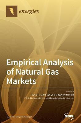 Empirical Analysis of Natural Gas Markets(English, Hardcover, unknown)