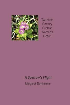 A Sparrow's Flight(English, Paperback, Elphinstone Margaret)