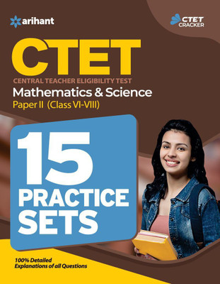 15 Practice Sets Ctet Mathematics and Science Paper 2 for Class 6 to 8 for 2021 Exams  - Central Teacher Eligibility Test(English, Paperback, unknown)