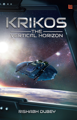 Krikos: The Vertical Horizon(Paperback, Rishabh Dubey)