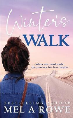 Winter's Walk(English, Paperback, Rowe Mel A)