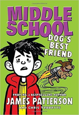 Middle School: Dog's Best Friend(English, Paperback, Patterson James)
