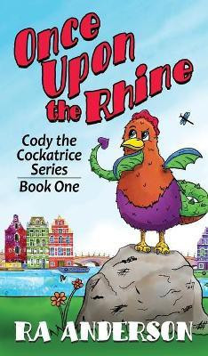 Once Upon the Rhine(English, Hardcover, Anderson Ra)