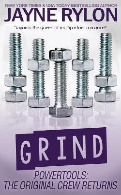 Grind(English, Paperback, Rylon Jayne)