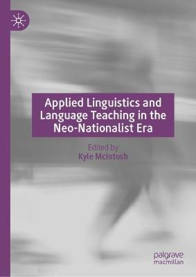 Applied Linguistics and Language Teaching in the Neo-Nationalist Era(English, Hardcover, unknown)
