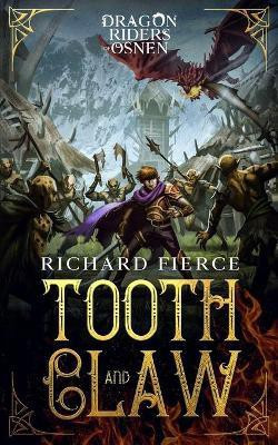 Tooth and Claw(English, Paperback, Fierce Richard)