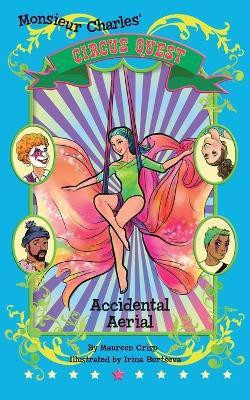 Accidental Aerial(English, Paperback, Crisp Maureen)