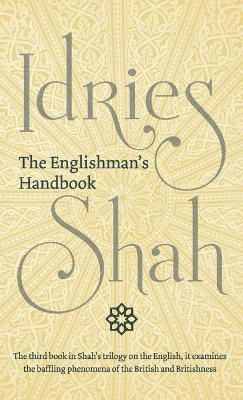 The Englishman's Handbook(English, Hardcover, Shah Idries)