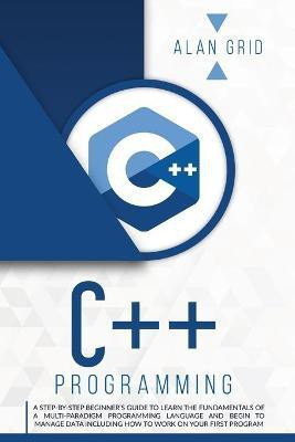 C++ Programming(English, Paperback, Grid Alan)