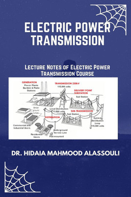 Electric Power Transmission(English, Paperback, Dr. Hidaia Mahmood Alassouli)
