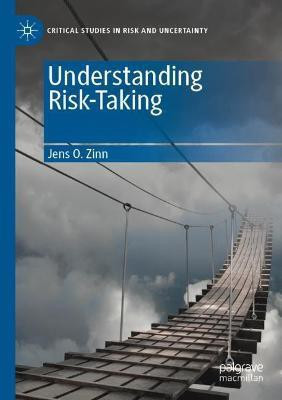 Understanding Risk-Taking(English, Paperback, Zinn Jens O.)