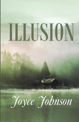 Illusion(English, Paperback, Johnson Joyce)