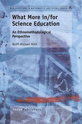 What More In/For Science Education(English, Electronic book text, Roth Wolff-Michael)