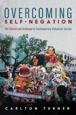 Overcoming Self-Negation(English, Paperback, Turner Carlton)