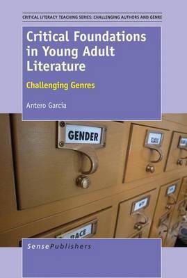 Critical Foundations in Young Adult Literature(English, Electronic book text, Garcia Antero)