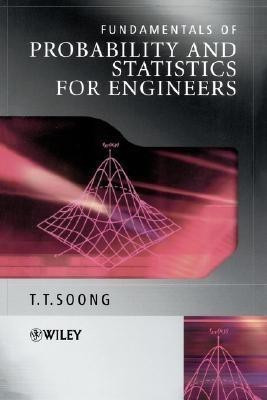 Fundamentals of Probability and Statistics for Engineers(English, Paperback, Soong T. T.)