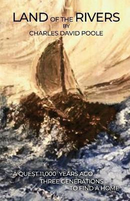 Land of the Rivers(English, Paperback, Poole Charles David)