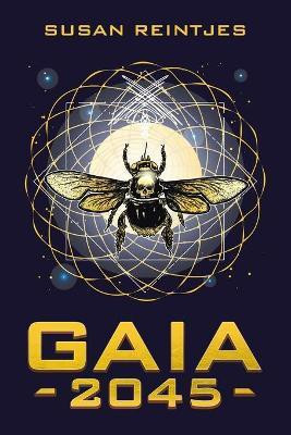 Gaia 2045(English, Paperback, Reintjes Susan)