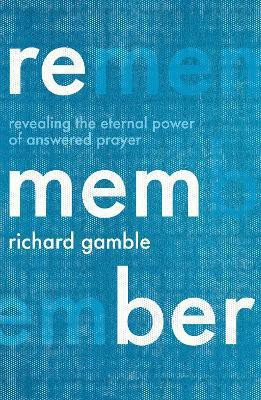 Remember(English, Paperback, Gamble Richard)