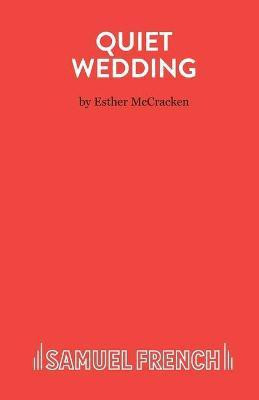 Quiet Wedding(English, Paperback, McCracken Esther)