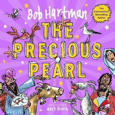 The Precious Pearl(English, Paperback, Hartman Bob)
