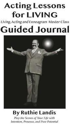 Acting Lessons for Living(English, Paperback, Landis Ruthie)