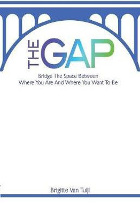 The Gap(English, Paperback, van Tuijl Brigitte)