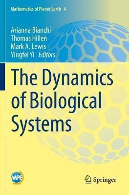 The Dynamics of Biological Systems(English, Paperback, unknown)