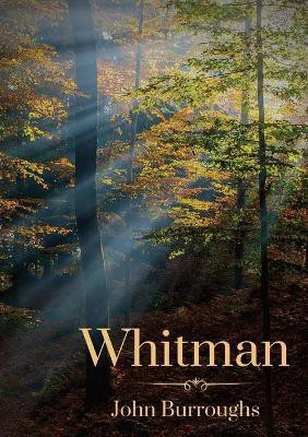 Whitman(English, Paperback, Burroughs John)