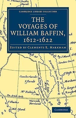 Voyages of William Baffin, 1612-1622(English, Paperback, unknown)