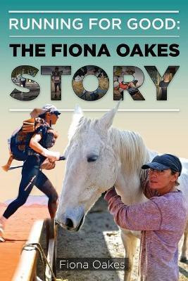Running for Good(English, Paperback, Oakes Fiona)