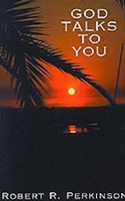God Talks to You(English, Paperback, Perkinson Robert R.)