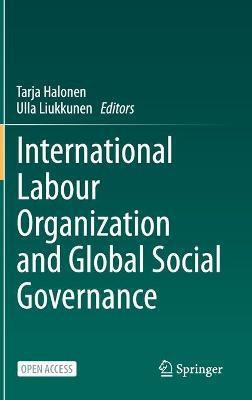 International Labour Organization and Global Social Governance(English, Hardcover, unknown)