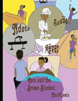 Coco and the Brown Blanket(English, Paperback, Lewis Mark)