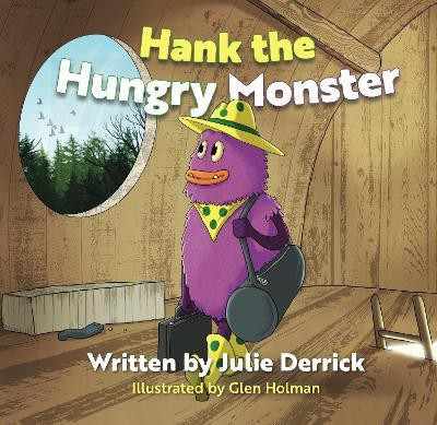 Hank the Hungry Monster(English, Paperback, Derrick Julie)