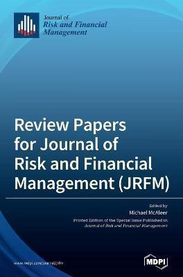 Review Papers for Journal of Risk and Financial Management (JRFM)(English, Hardcover, unknown)